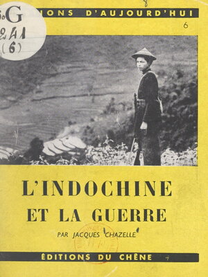 cover image of L'Indochine et la guerre